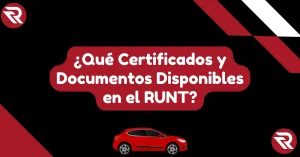 ¿Qué Certificados y Documentos Disponibles en el RUNT?